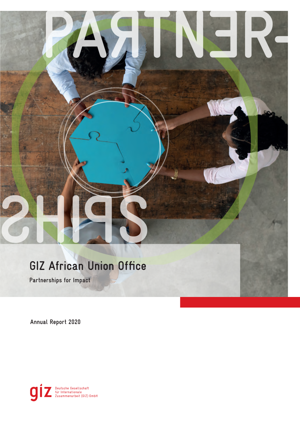 GIZ African Union Office. Partnerships for Impact. Annual Report 2020