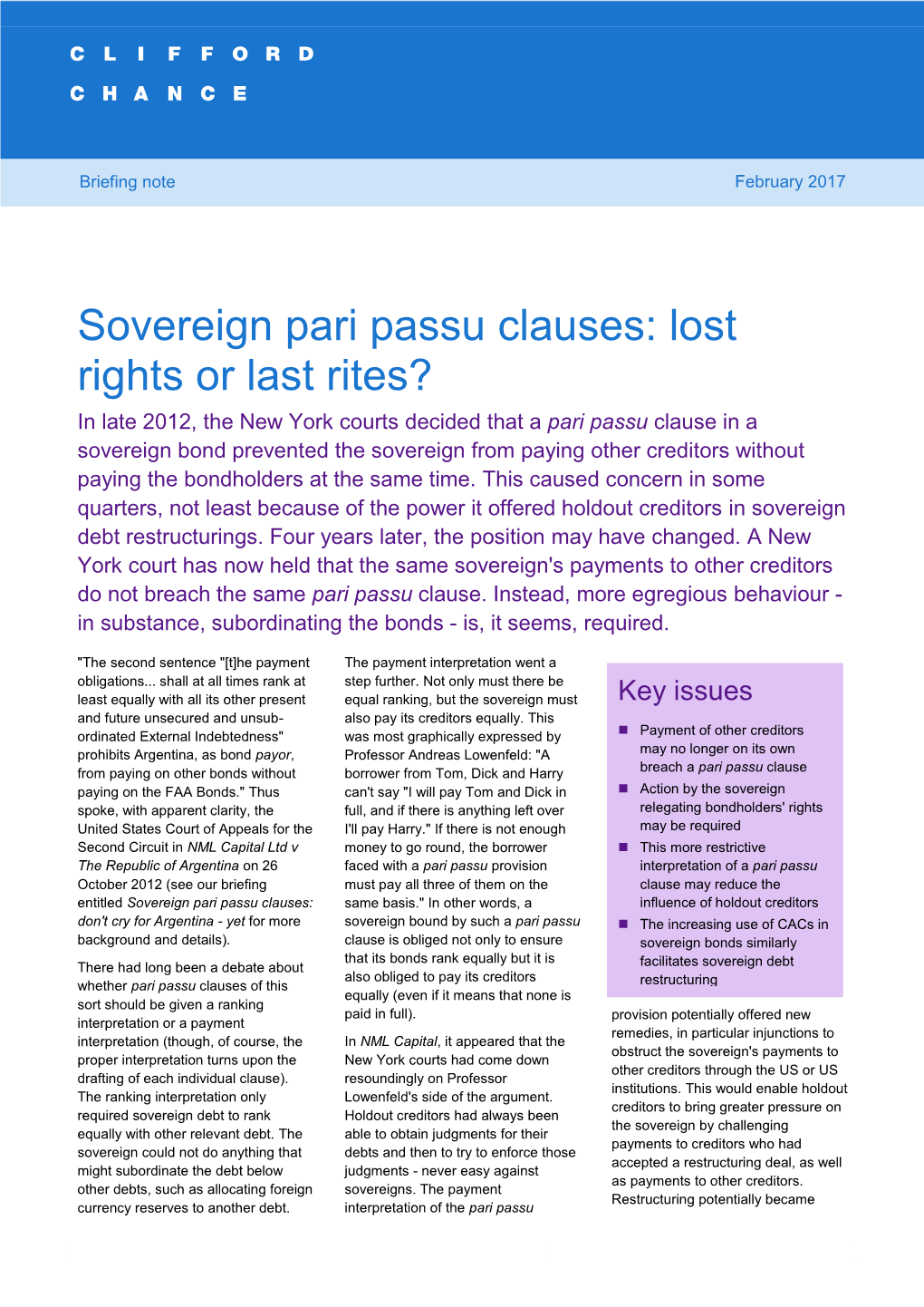 Sovereign Pari Passu Clauses: Lost Rights Or Last Rites? 1