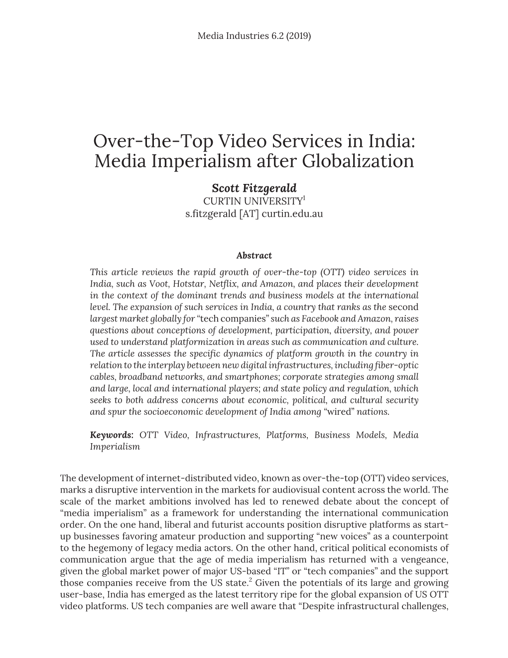 Over-The-Top Video Services in India: Media Imperialism After Globalization