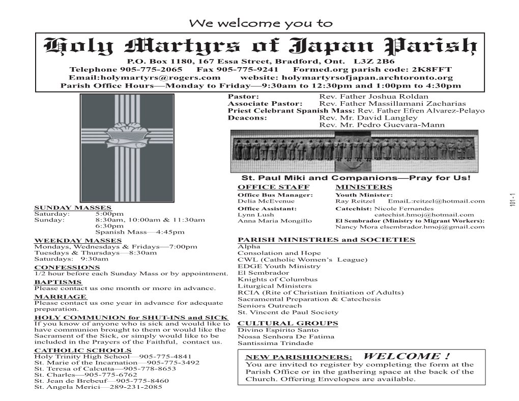 Holy Martyrs of Japan Parish 524 Davis Drive, Newmarket Your Printing Matters (Since 1865) 30 DISSETTE STREET | 93 Main St