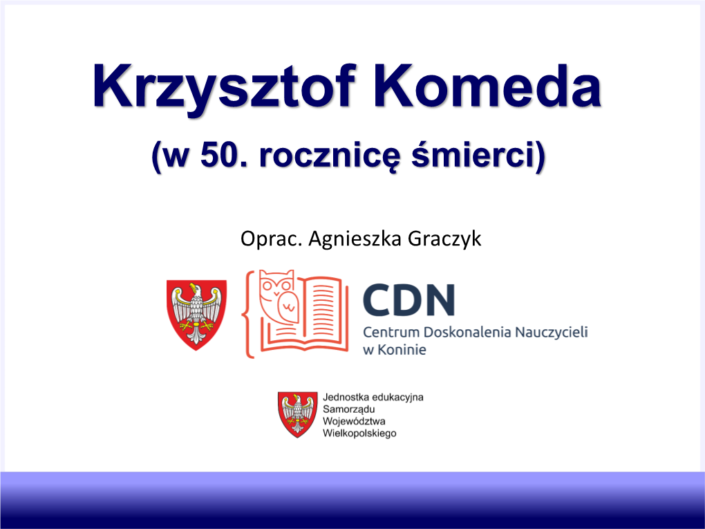 Krzysztof Komeda (W 50