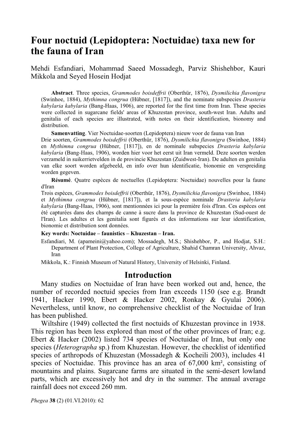 Four Noctuid (Lepidoptera: Noctuidae) Taxa New for the Fauna of Iran