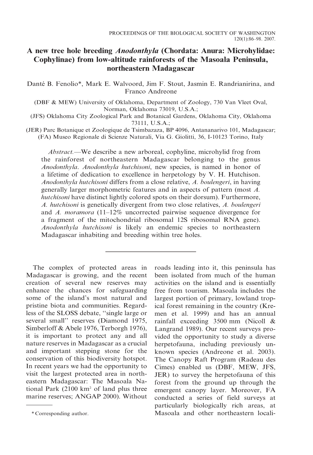 Anodonthyla Hutchisoni, New Species, Is Named in Honor of a Lifetime of Dedication to Excellence in Herpetology by V