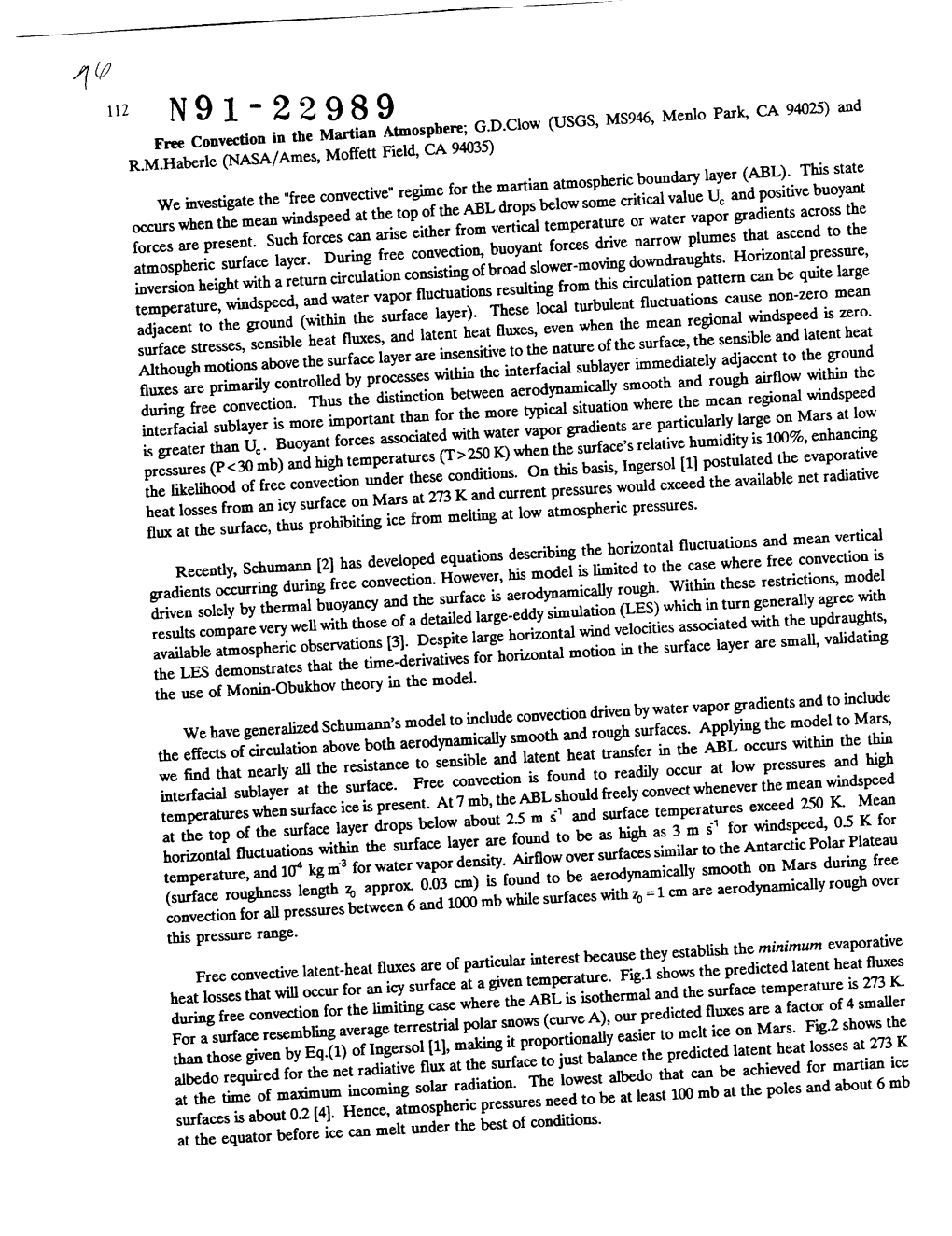 N91-22989 Free Convection in the Martian Atmosphere; G.D.Clow (USGS, MS946, Menlo Park, CA 94025) and R.M.Habefle (NASA/Ames, Moffett Field, CA 94035)