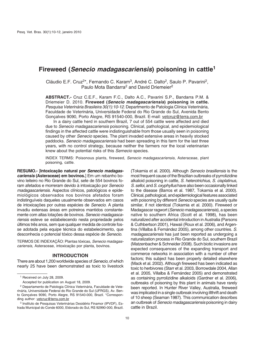 Fireweed (Senecio Madagascariensis) Poisoning in Cattle1