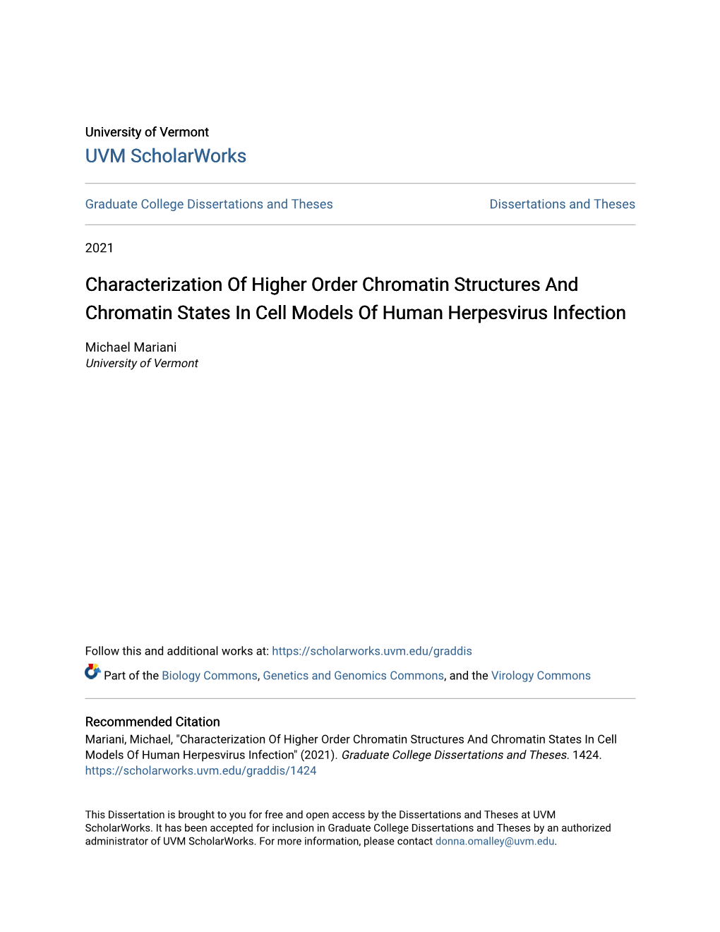 Characterization of Higher Order Chromatin Structures and Chromatin States in Cell Models of Human Herpesvirus Infection