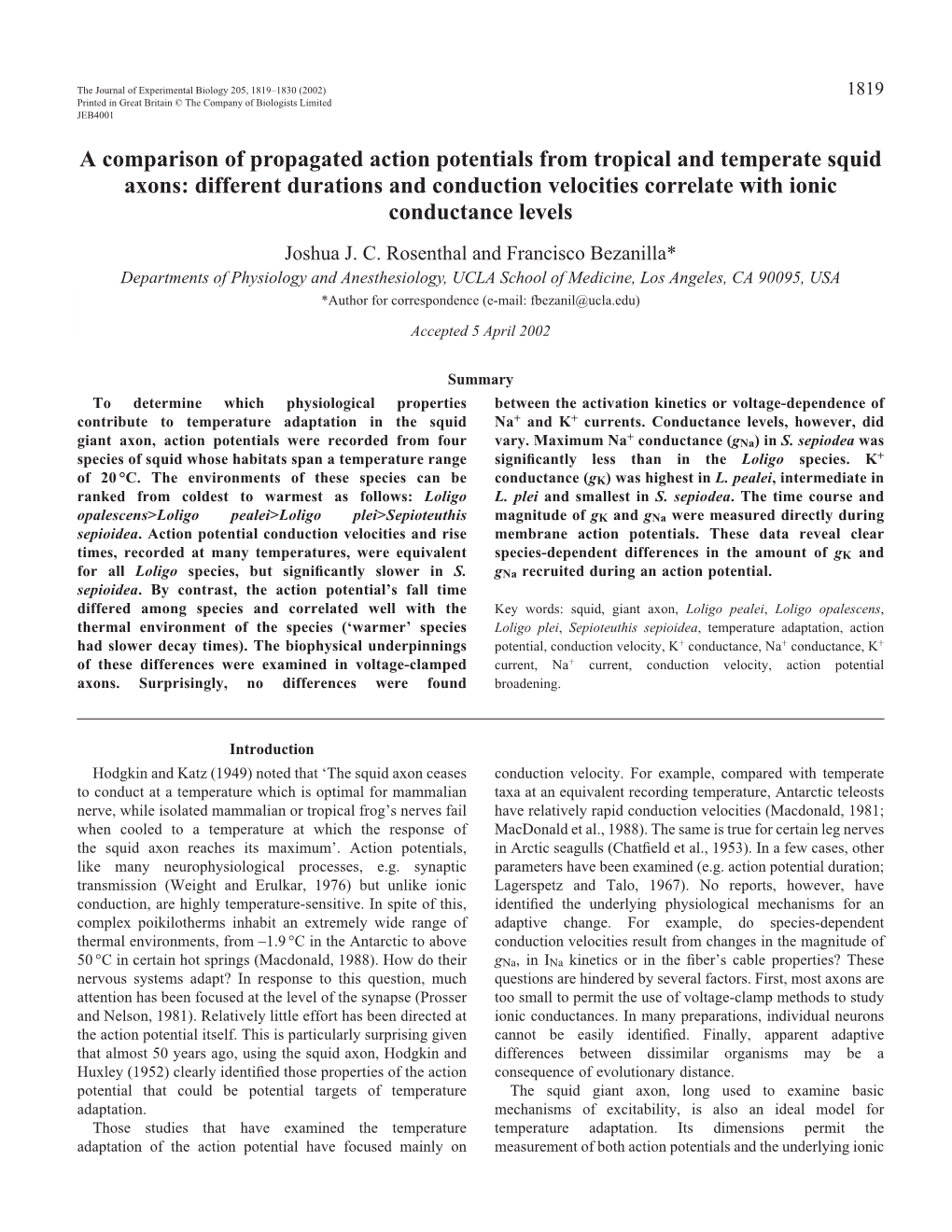 Action Potentials from Tropical and Temperate Squid Axons: Different Durations and Conduction Velocities Correlate with Ionic Conductance Levels Joshua J