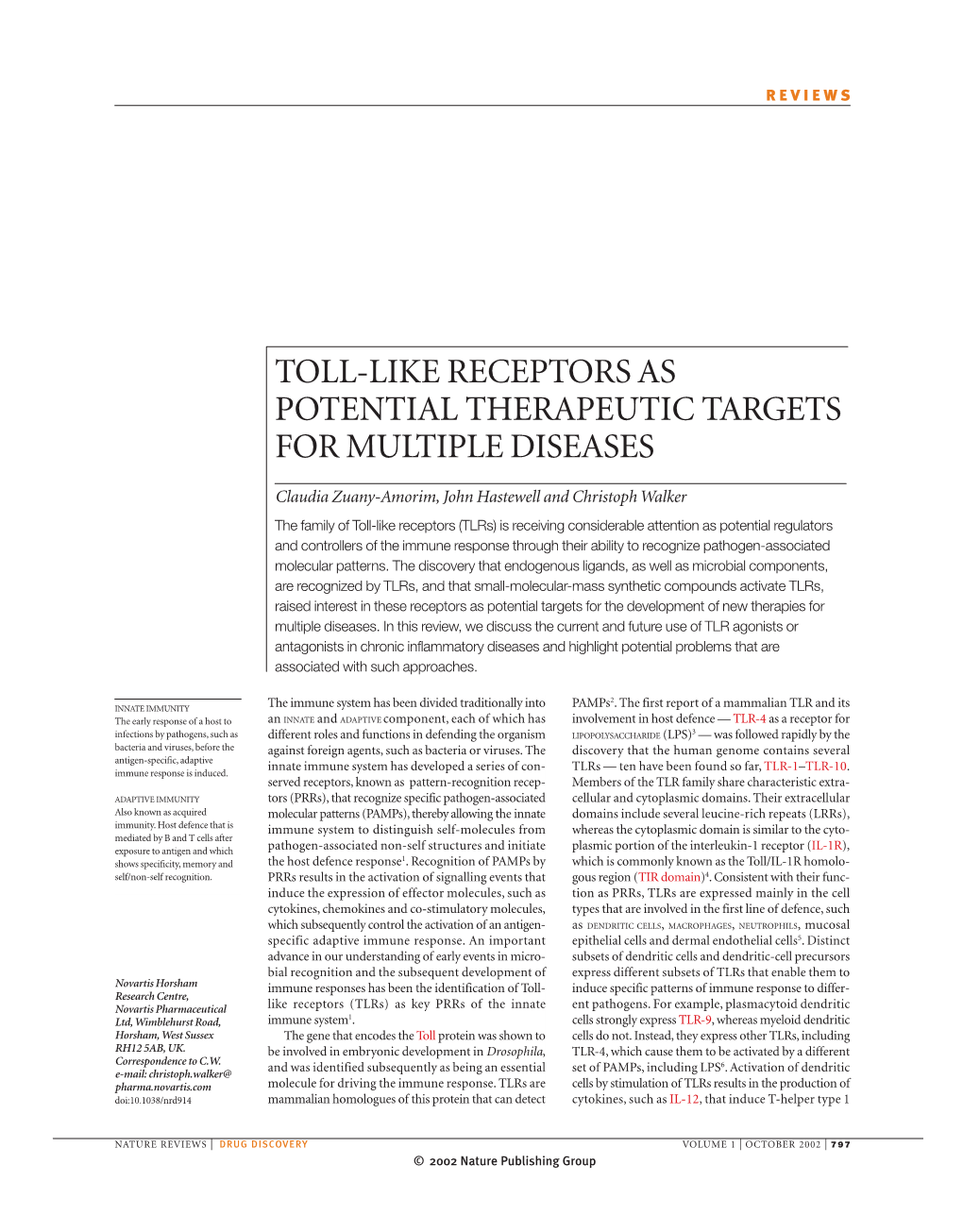 Toll-Like Receptors As Potential Therapeutic Targets for Multiple Diseases