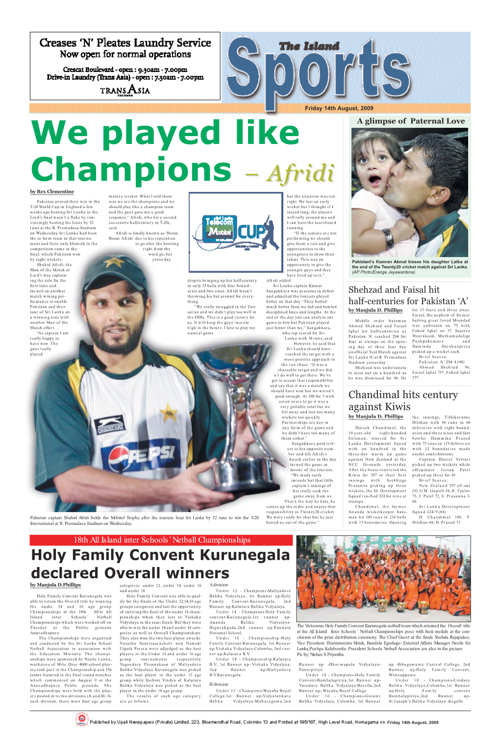 We Played Like Champions – Afridi