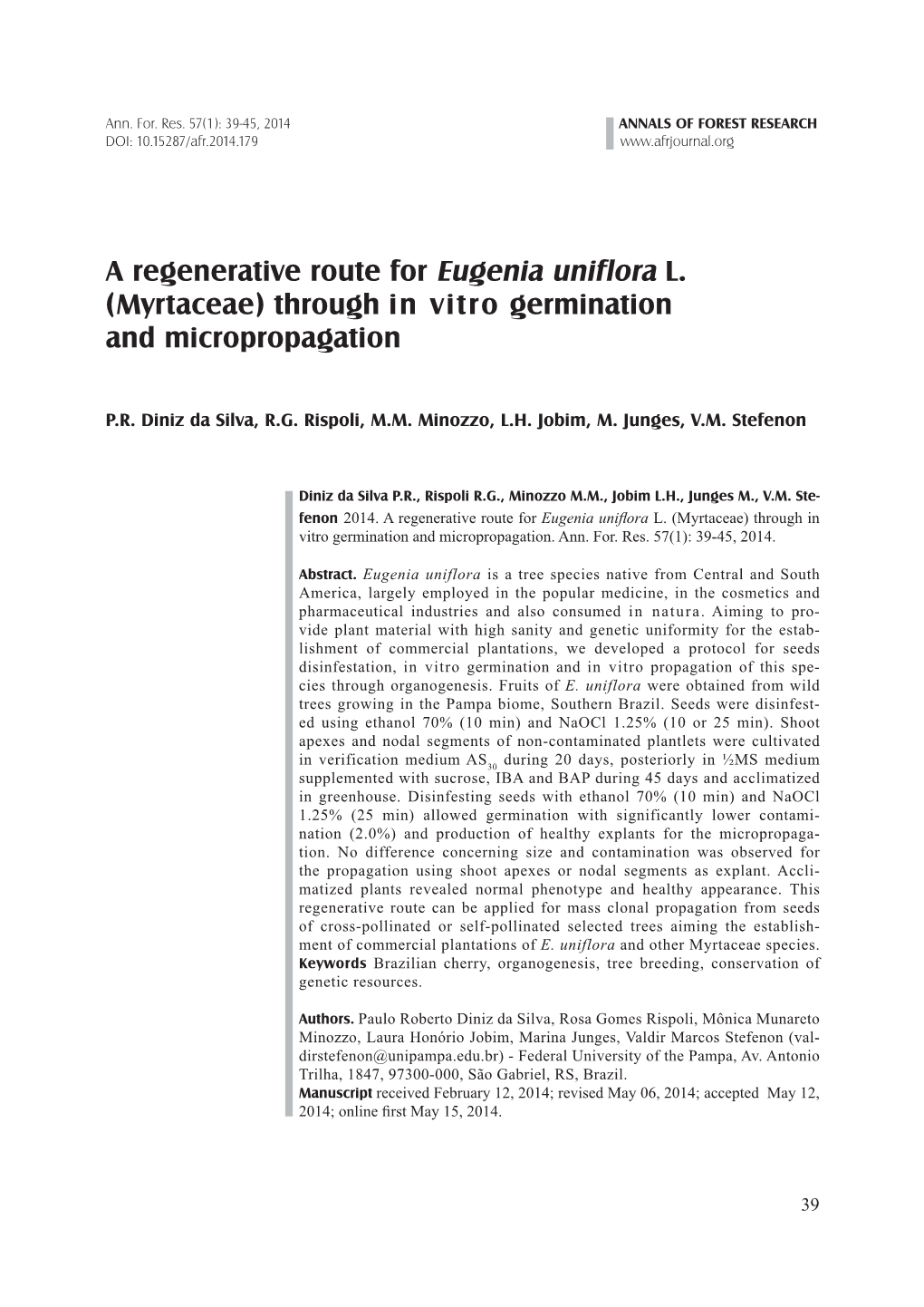 A Regenerative Route for Eugenia Uniflora L. (Myrtaceae) Through in Vitro Germination and Micropropagation