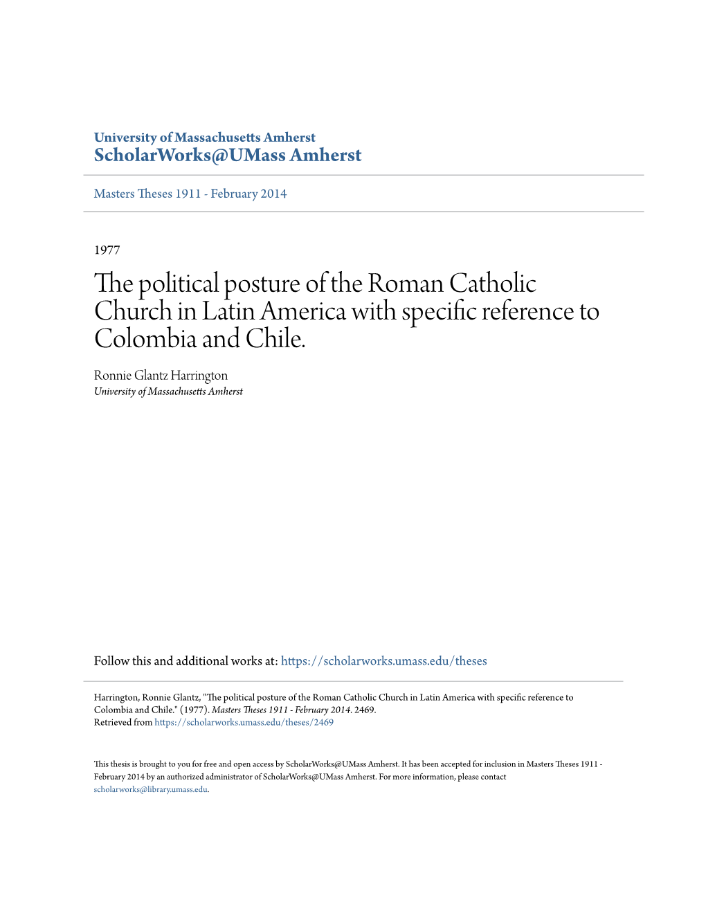 The Political Posture of the Roman Catholic Church in Latin America with Specific Efer Rence to Colombia and Chile