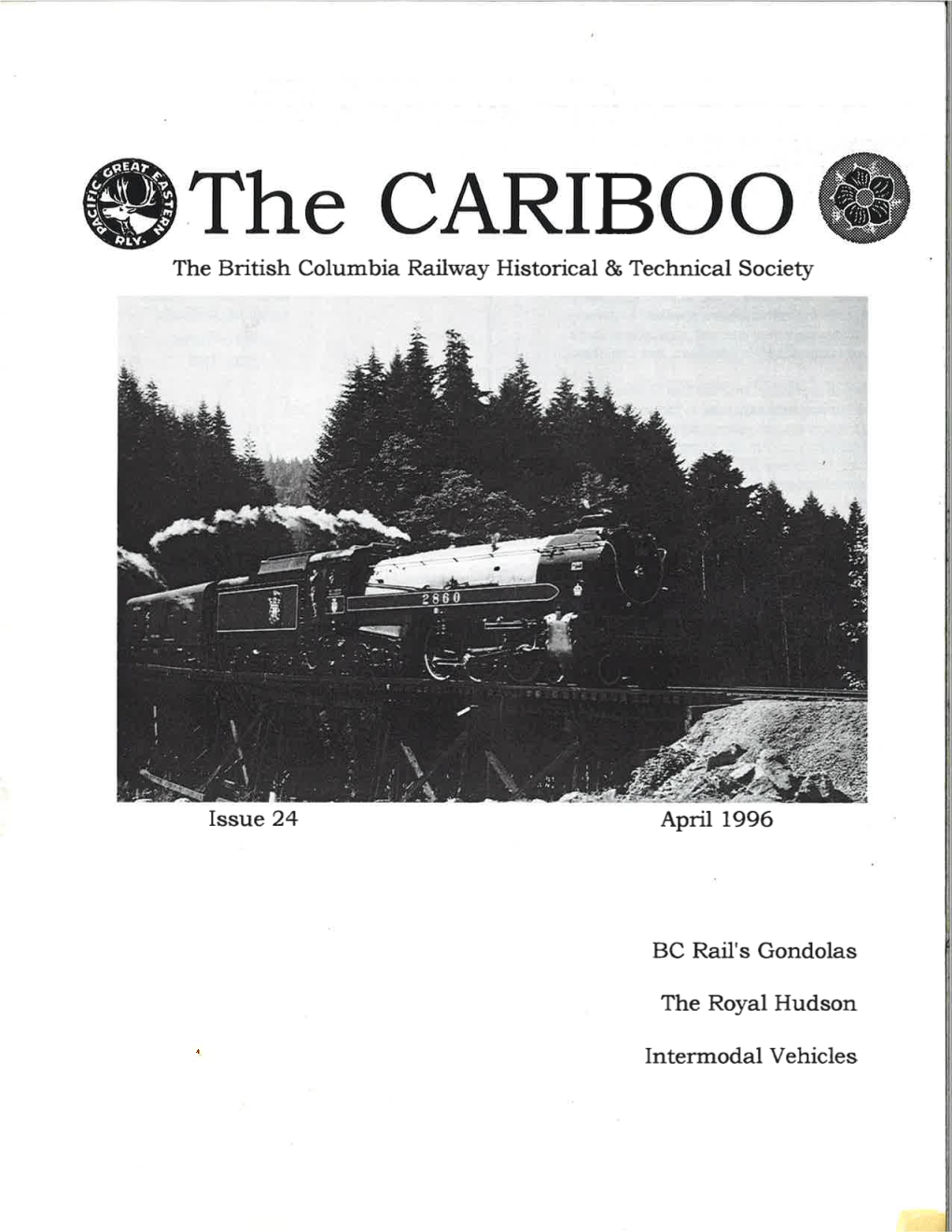 The CARIBOO the British Columbia Railway Historical & Technical Society