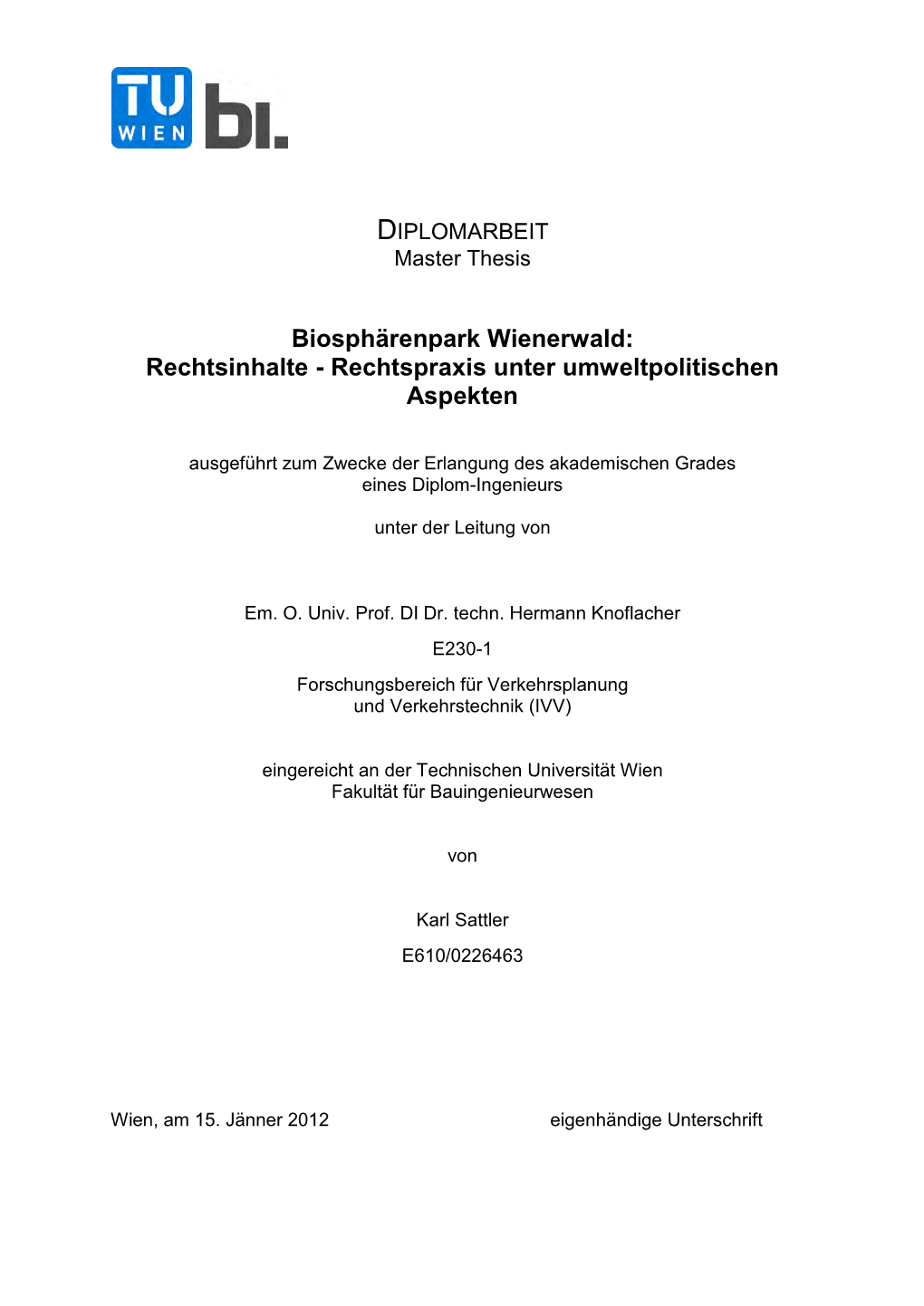 Biosphärenpark Wienerwald: Rechtsinhalte - Rechtspraxis Unter Umweltpolitischen Aspekten