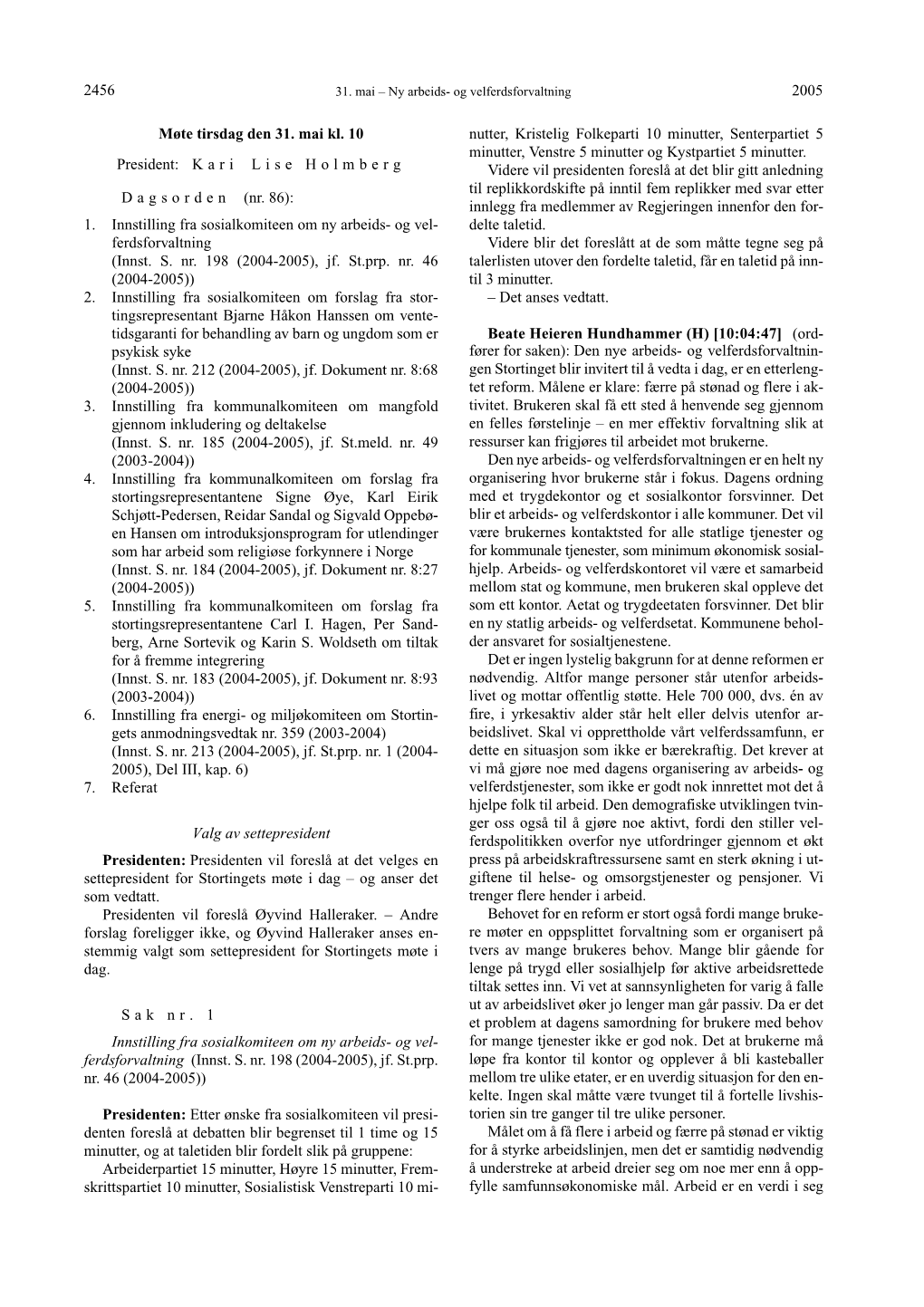 2005 2456 Møte Tirsdag Den 31. Mai Kl. 10 President