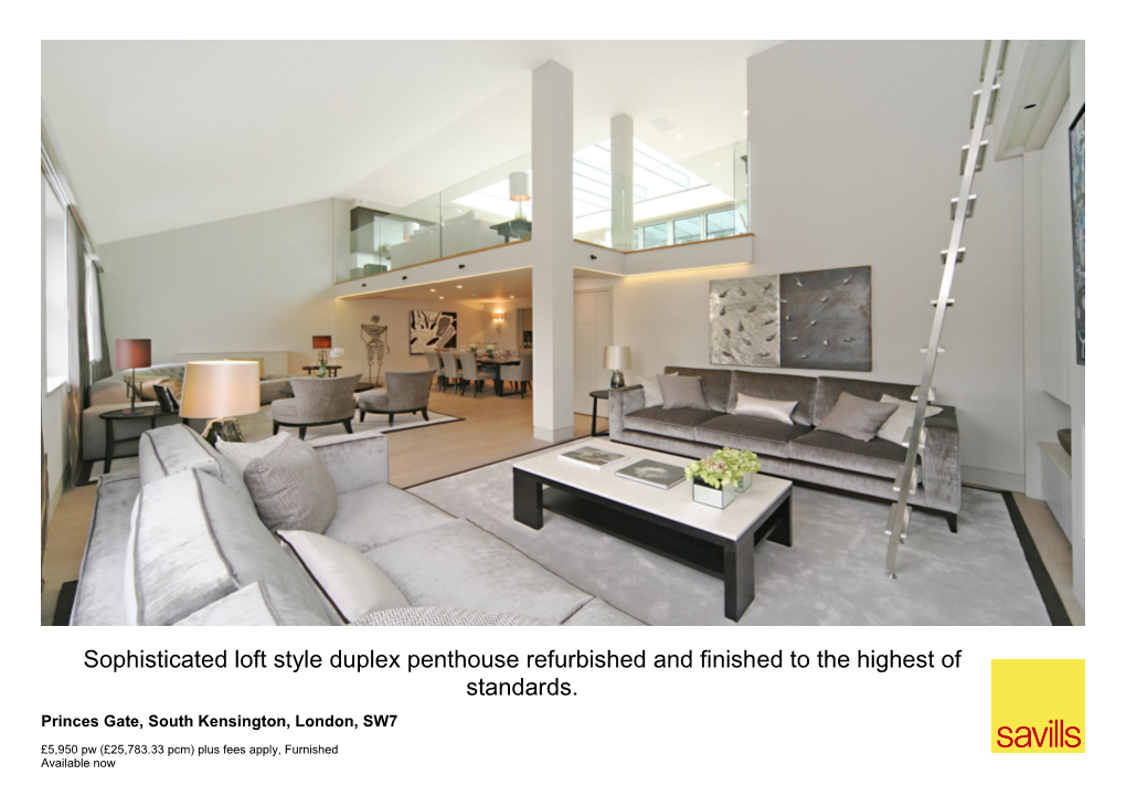 Sophisticated Loft Style Duplex Penthouse Refurbished and Finished to the Highest of Standards