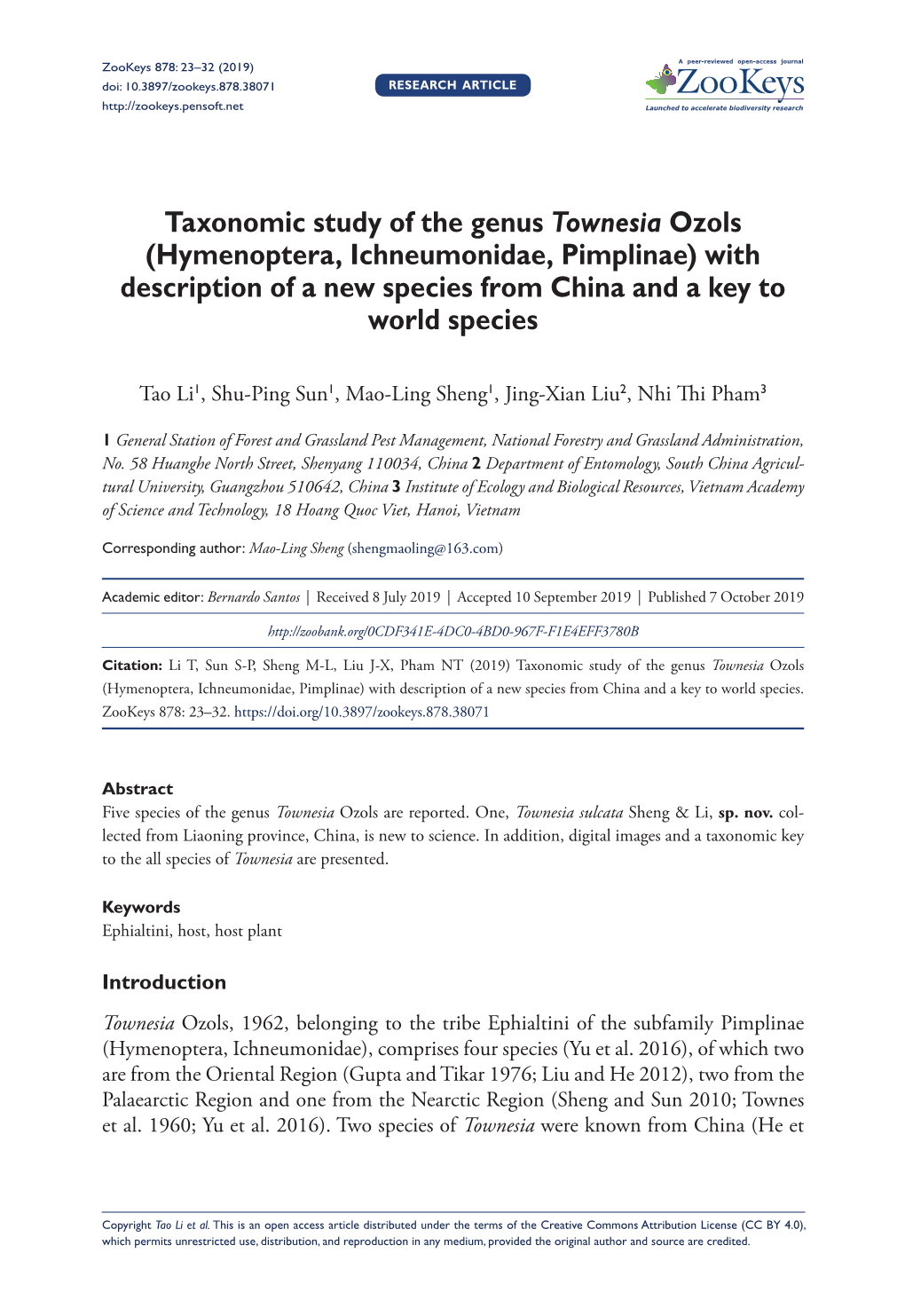 Taxonomic Study of the Genus Townesia Ozols (Hymenoptera, Ichneumonidae, Pimplinae) with Description of a New Species from China and a Key to World Species