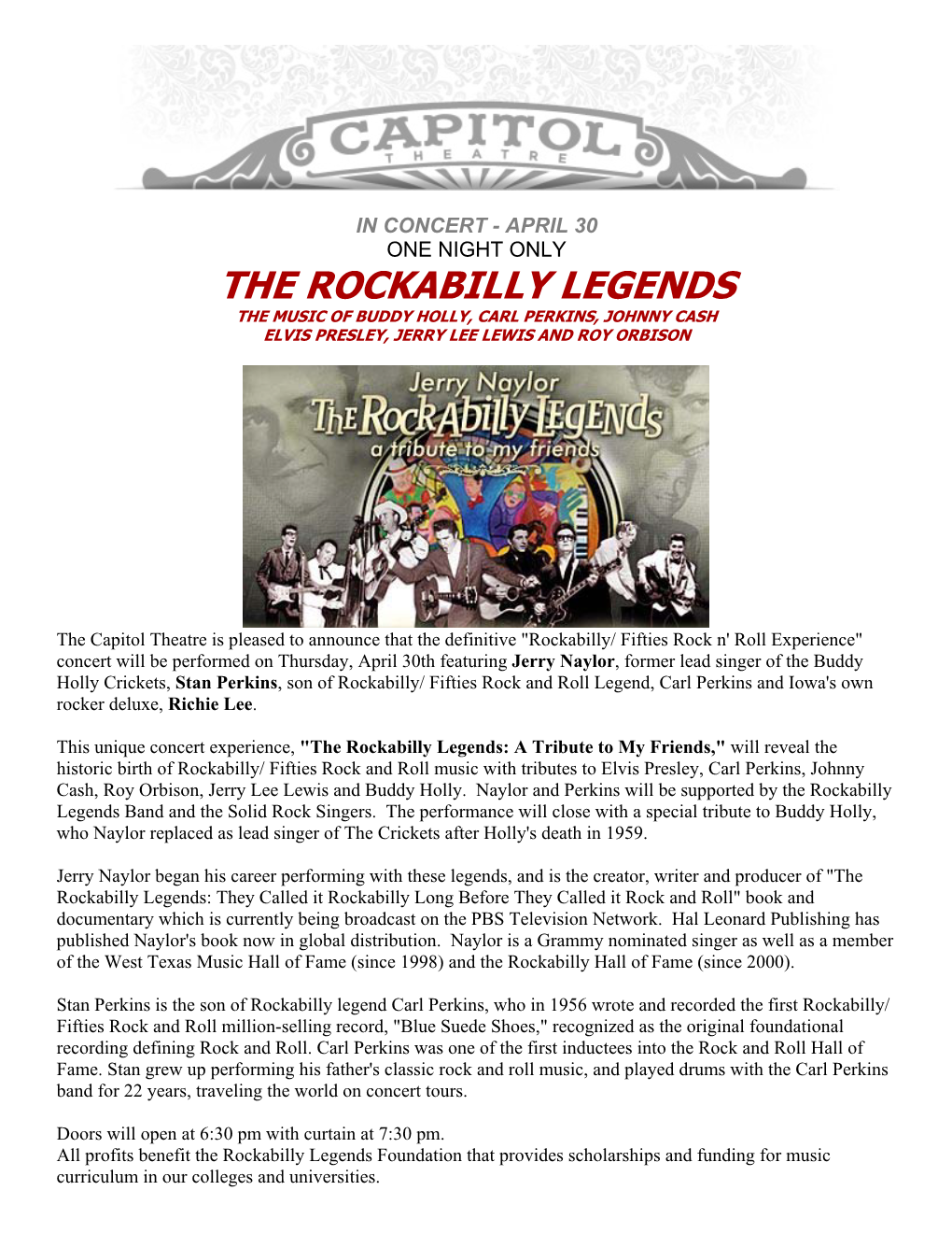 The Rockabilly Legends the Music of Buddy Holly, Carl Perkins, Johnny Cash Elvis Presley, Jerry Lee Lewis and Roy Orbison