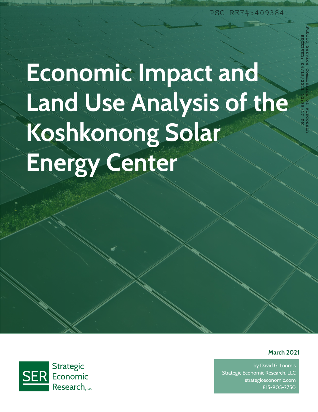 Economic Impact and Land Use Analysis of the Koshkonong Solar Energy Center