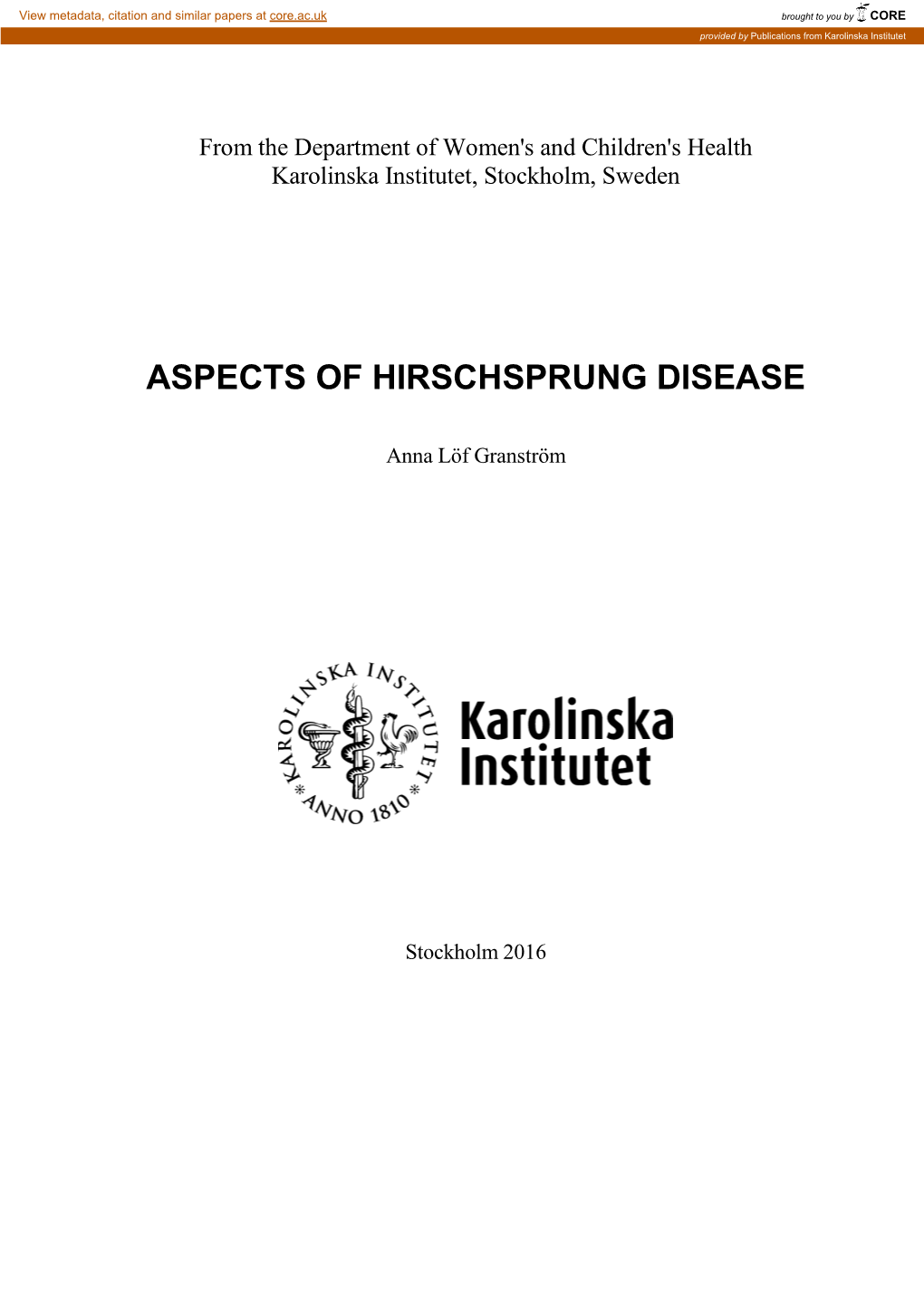 Aspects of Hirschsprung Disease