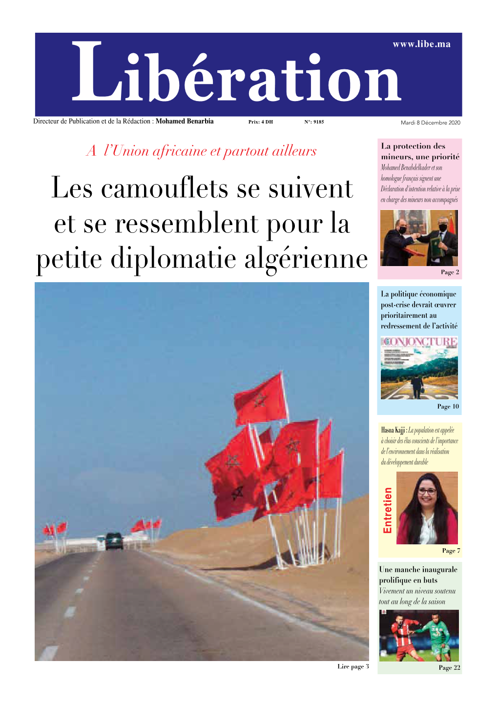 Les Camouflets Se Suivent Et Se Ressemblent Pour La Petite Diplomatie Algérienne