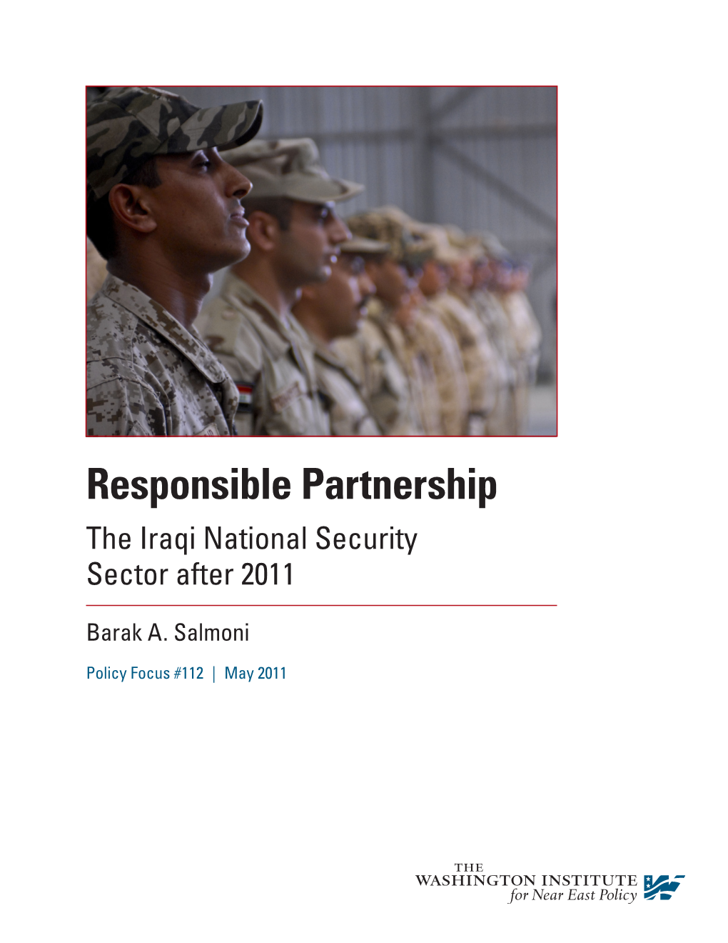 Responsible Partnership the Iraqi National Security Sector After 2011