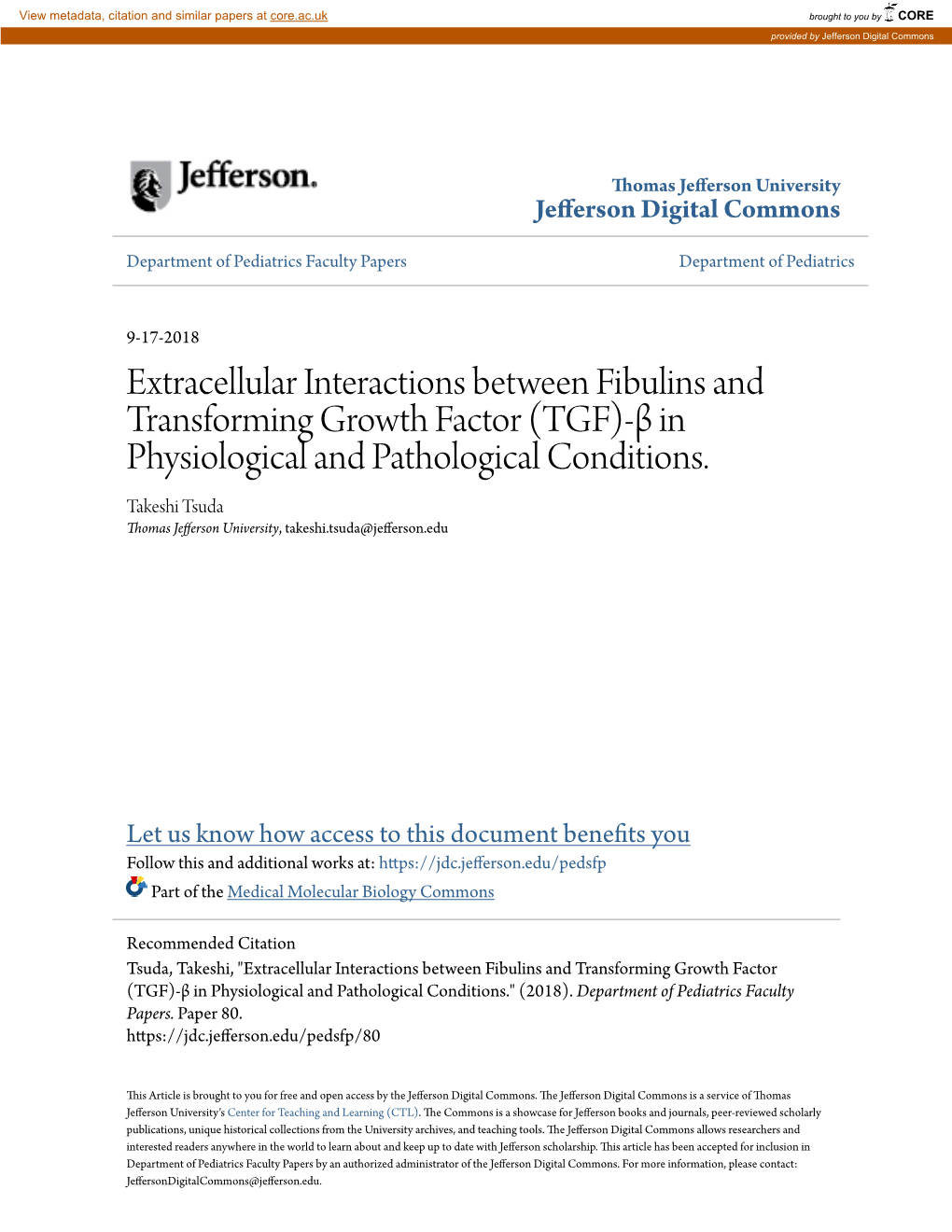 Extracellular Interactions Between Fibulins and Transforming Growth Factor (TGF)-Β in Physiological and Pathological Conditions