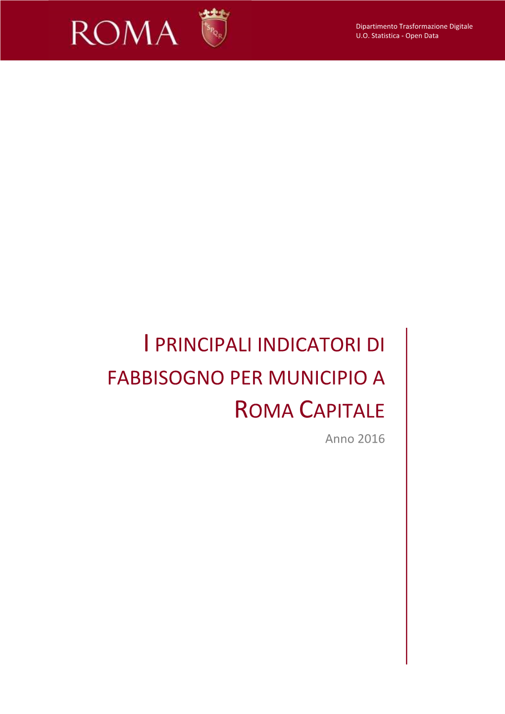 Iprincipali Indicatori Di Fabbisogno Per Municipio A