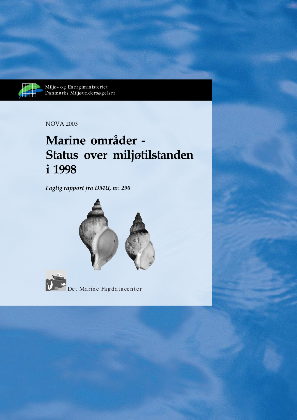 Marine Områder - Status Over Miljøtilstanden I 1998