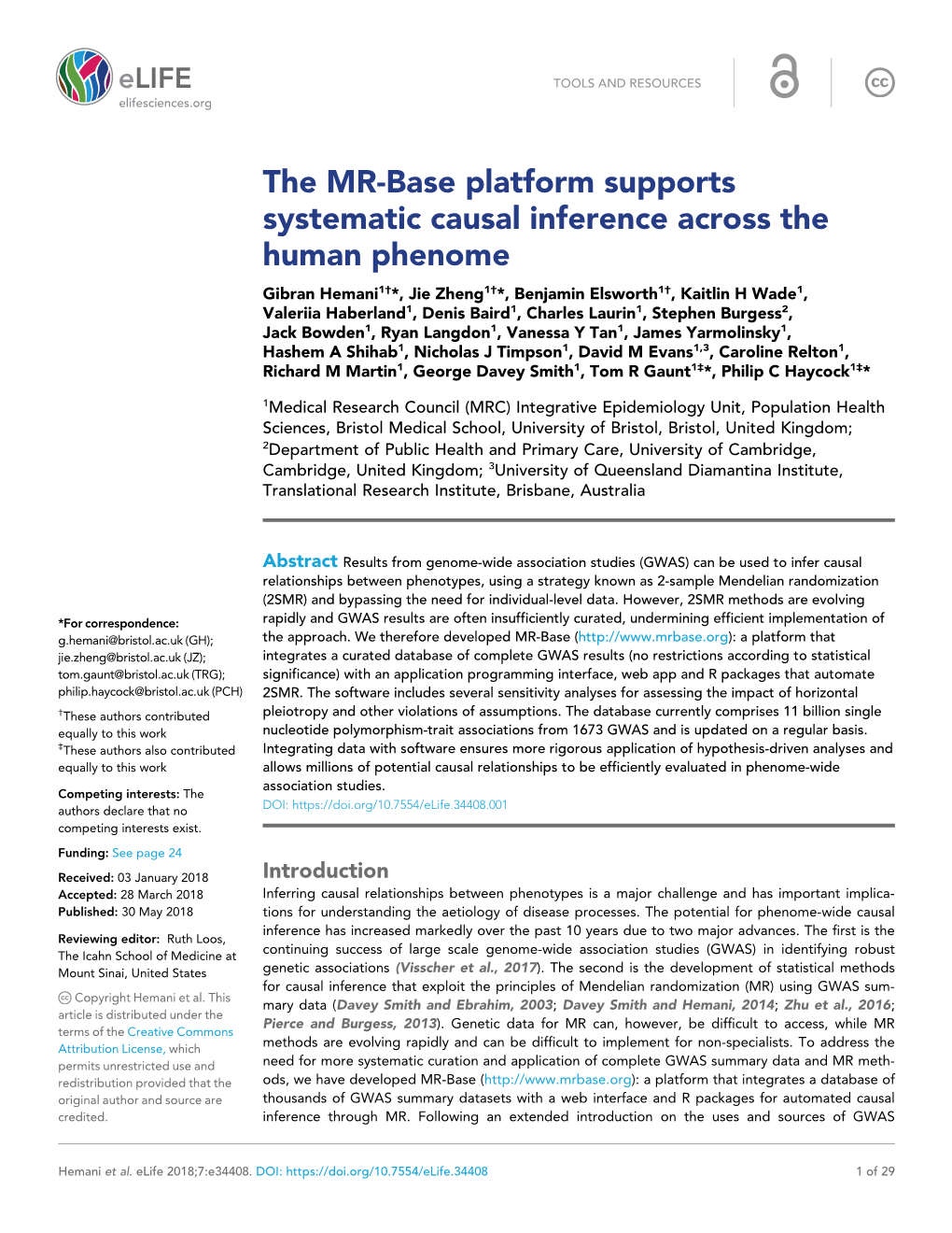 The MR-Base Platform Supports Systematic