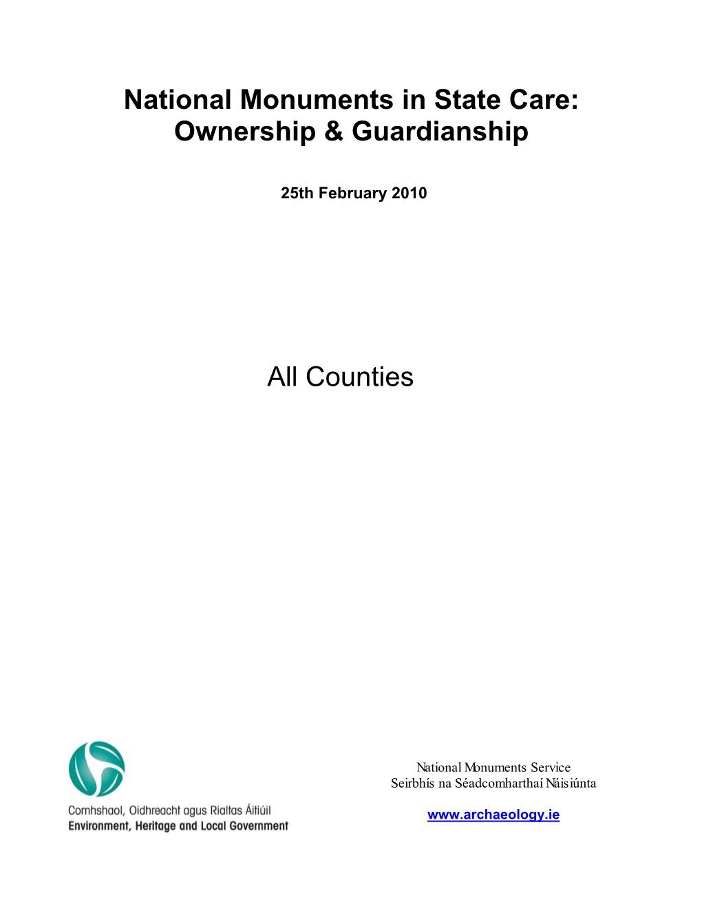 National Monuments in State Care: Ownership & Guardianship All