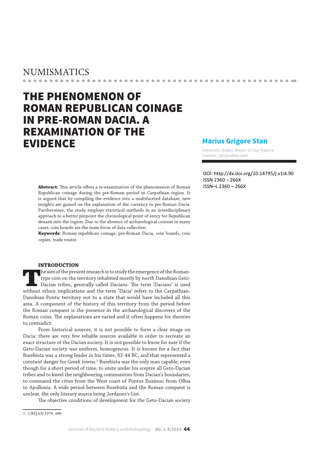 The Phenomenon of Roman Republican Coinage in Pre-Roman Dacia