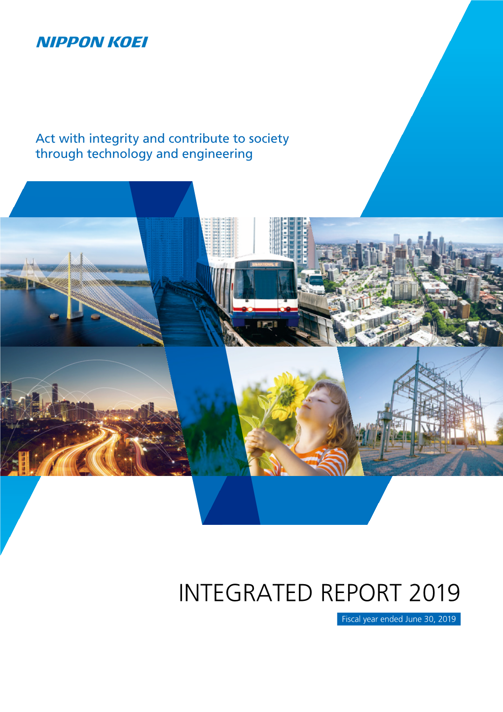 Nippon Koei Group Integrated Report 2019