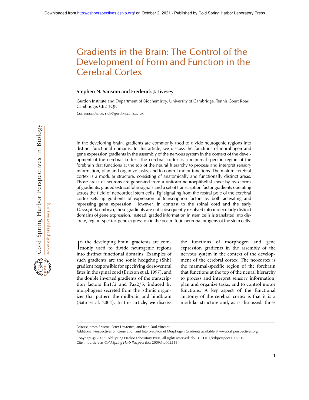 Gradients in the Brain: the Control of the Development of Form and Function in the Cerebral Cortex