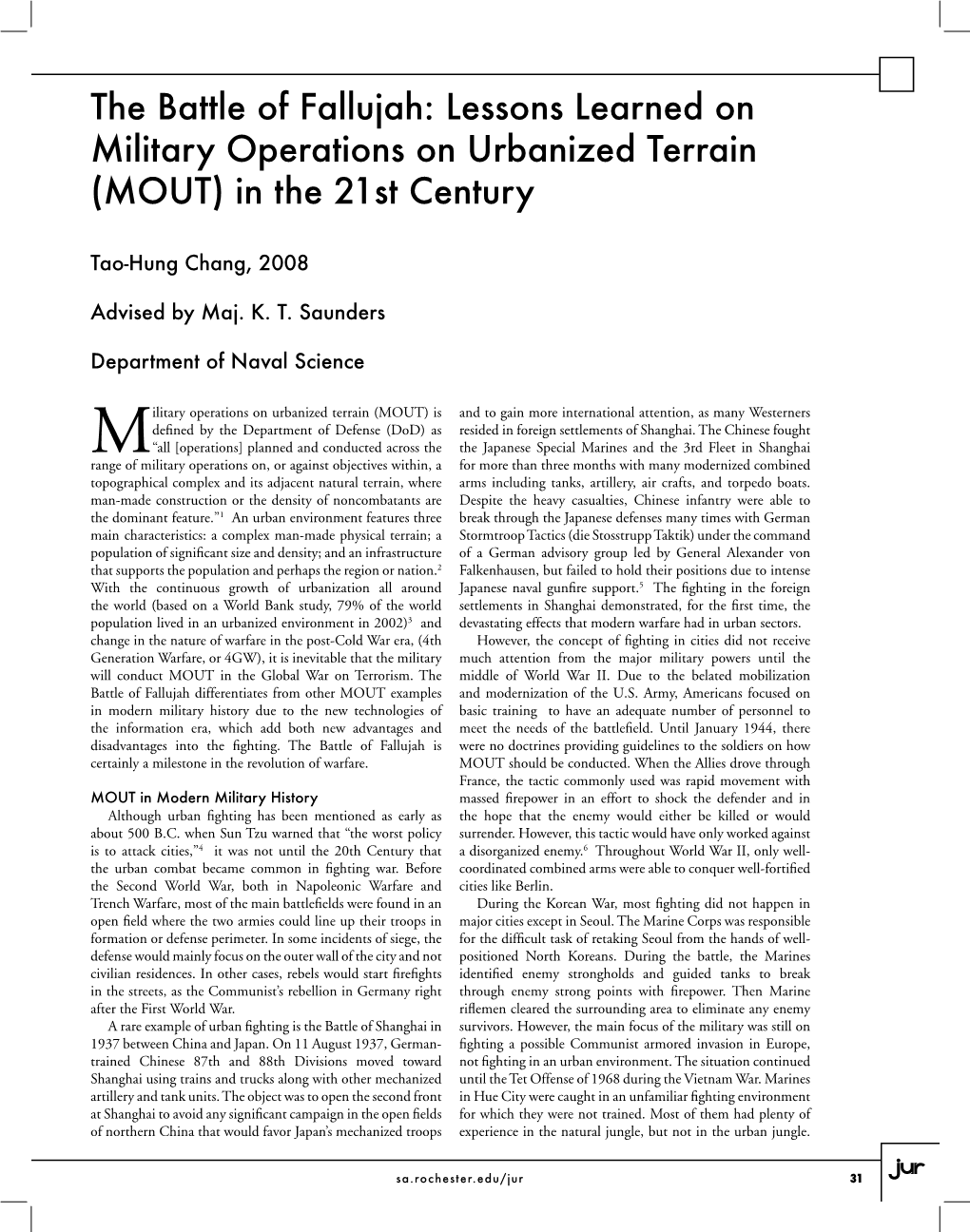 The Battle of Fallujah: Lessons Learned on Military Operations on Urbanized Terrain (MOUT) in the 21St Century