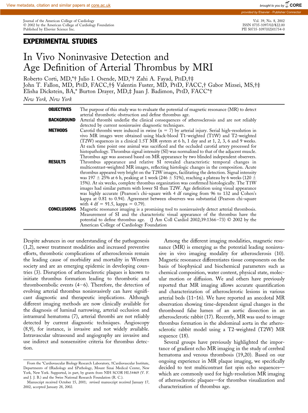 In Vivo Noninvasive Detection and Age Definition of Arterial Thrombus By