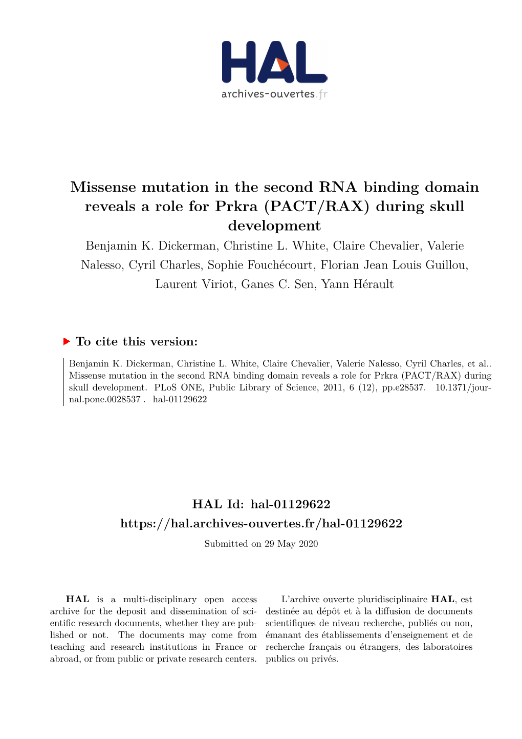 Missense Mutation in the Second RNA Binding Domain Reveals a Role for Prkra (PACT/RAX) During Skull Development Benjamin K