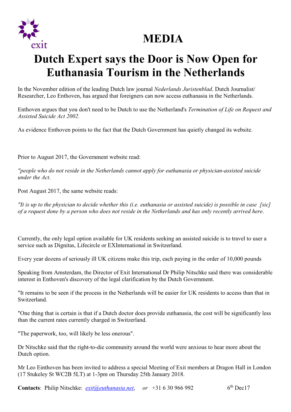 MEDIA Dutch Expert Says the Door Is Now Open for Euthanasia Tourism in the Netherlands