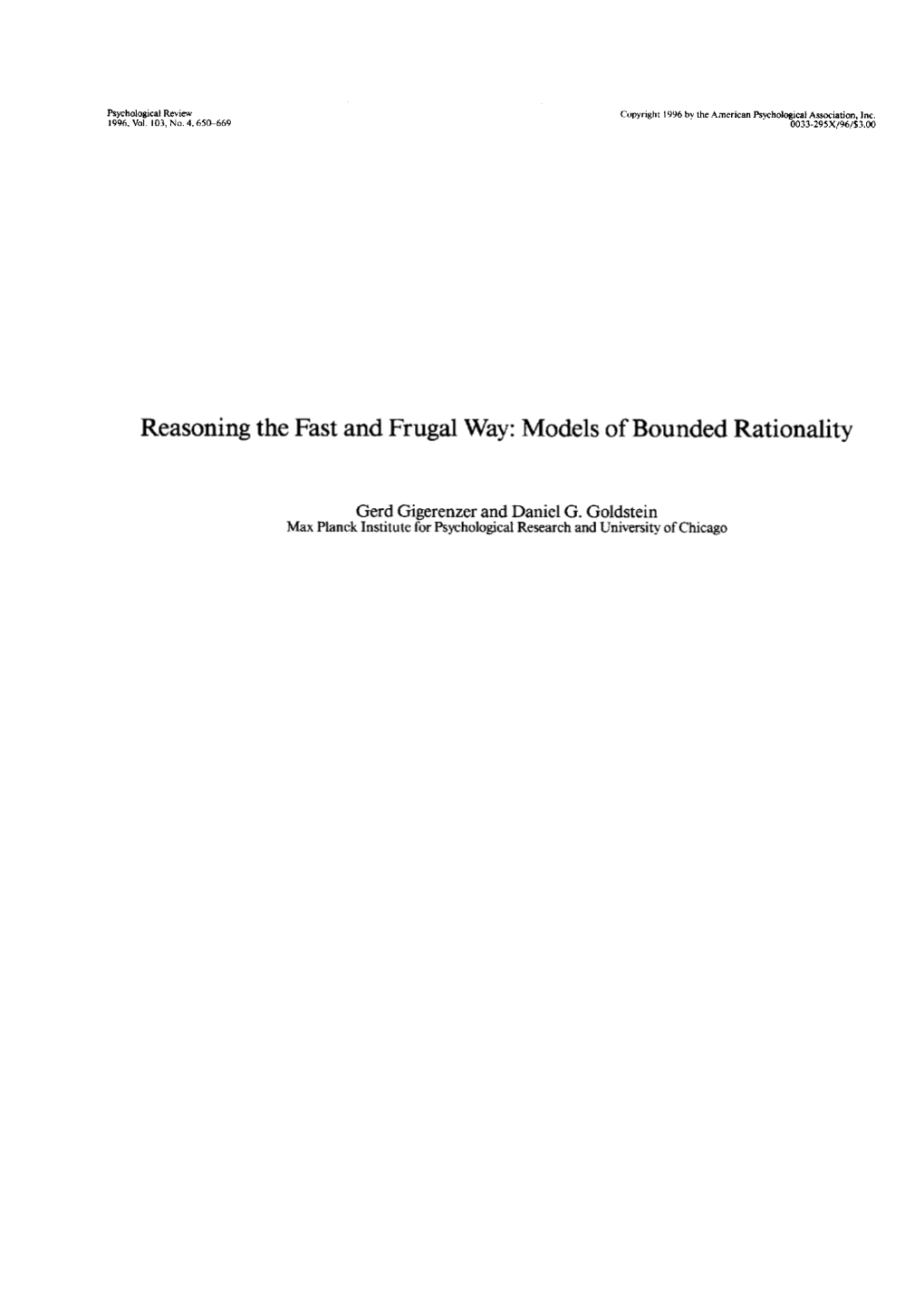 Reasoning the Fast and Frugal Way: Models of Bounded Rationality