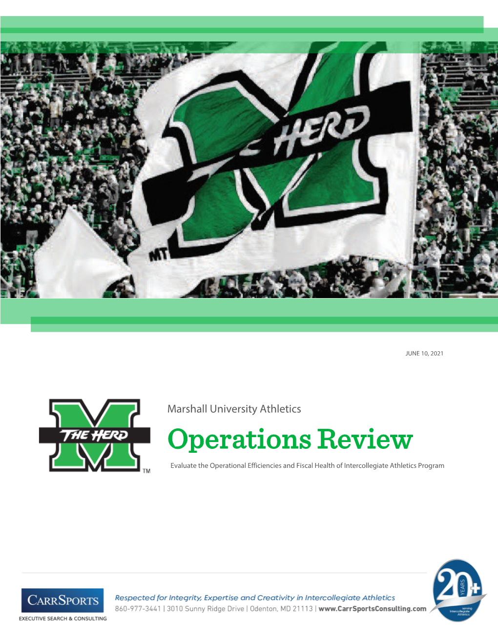 Operations Review Evaluate the Operational Efficiencies and Fiscal Health of Intercollegiate Athletics Program