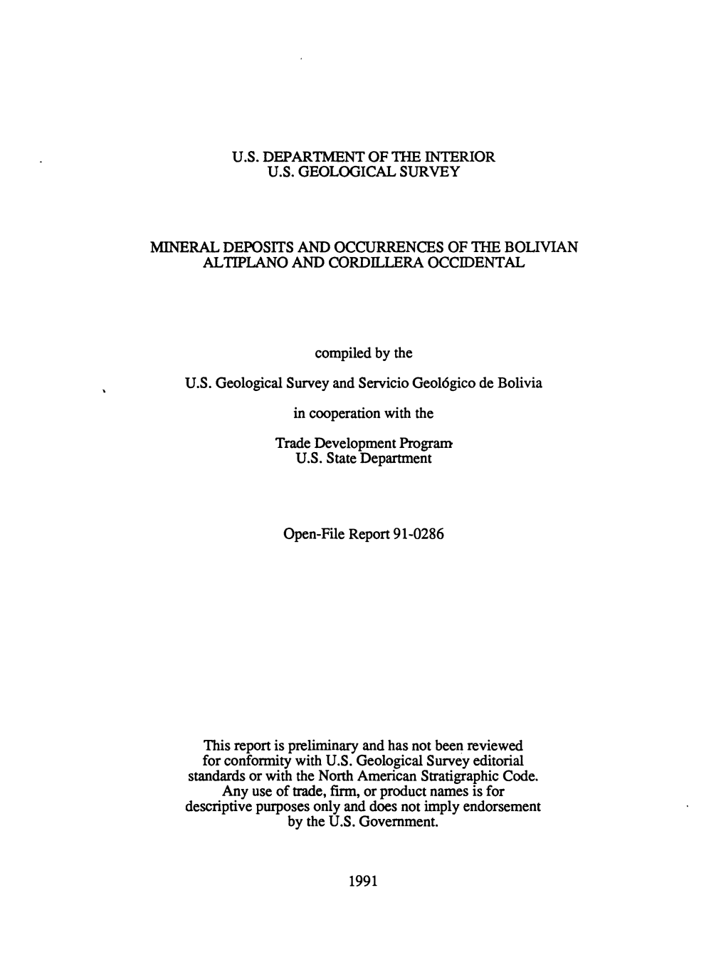 U.S. Department of the Interior U.S. Geological Survey Mineral Deposits and Occurrences of the Bolivian Alhplano and Cordillera