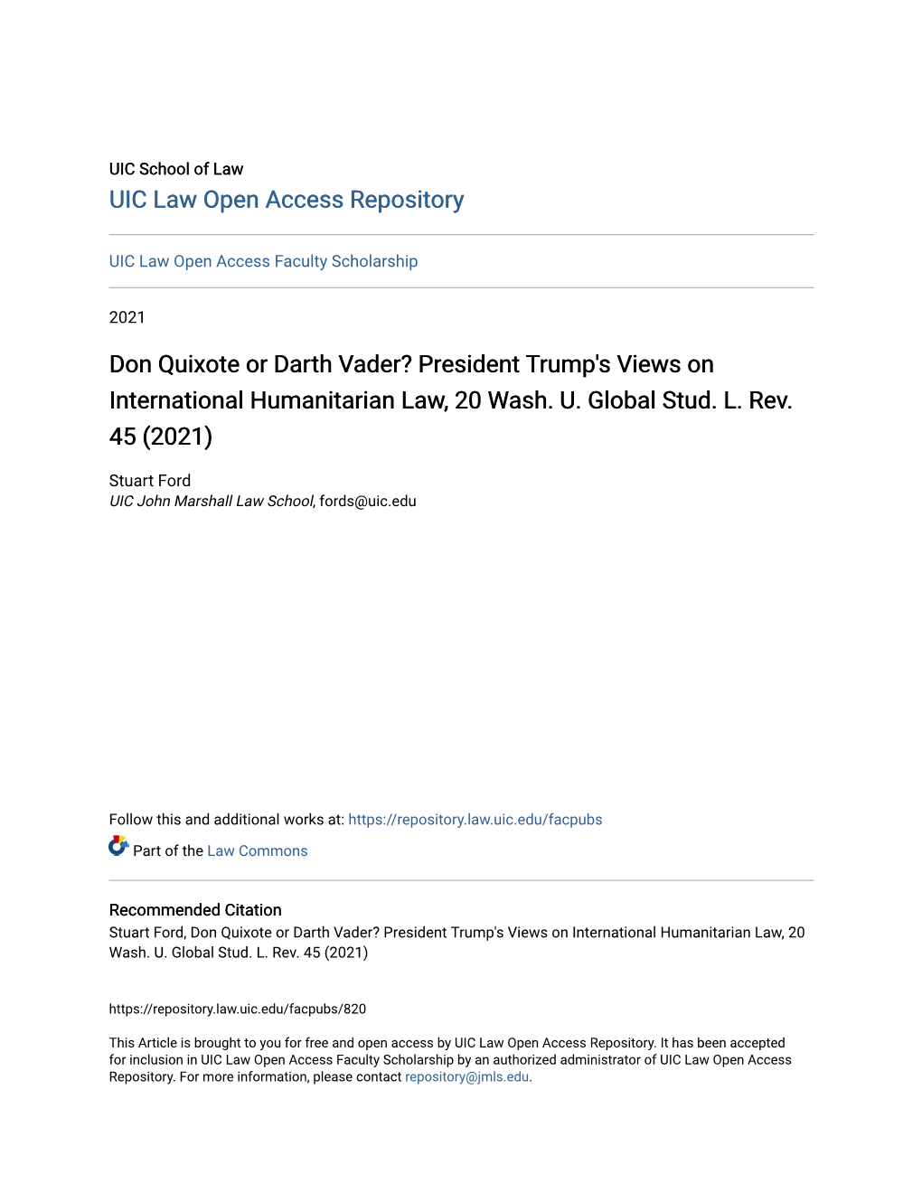 Don Quixote Or Darth Vader? President Trump's Views on International Humanitarian Law, 20 Wash. U. Global Stud. L. Rev. 45 (2021)