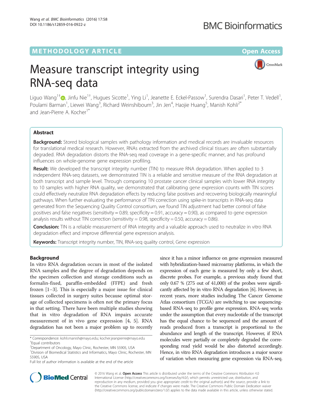 Measure Transcript Integrity Using RNA-Seq Data Liguo Wang1† , Jinfu Nie1†, Hugues Sicotte1, Ying Li1, Jeanette E