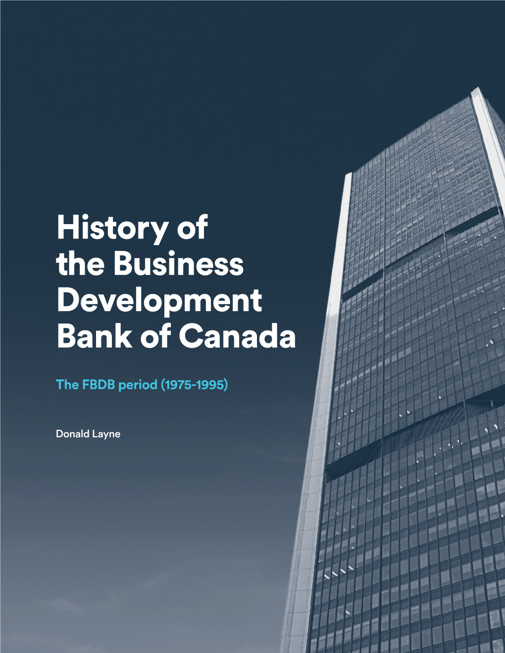 History of the Business Development Bank of Canada