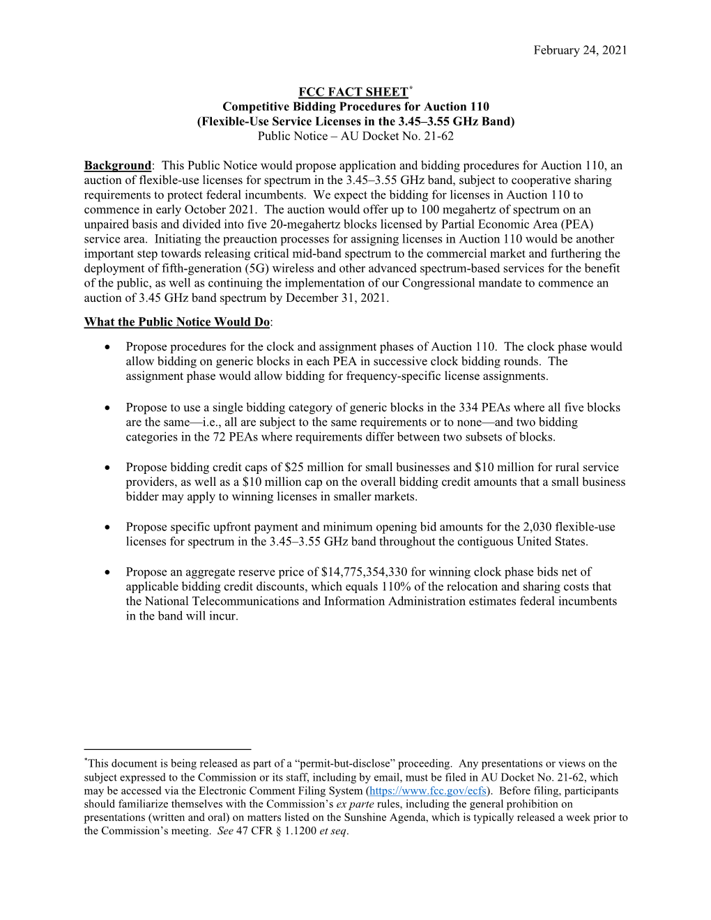 February 24, 2021 FCC FACT SHEET* Competitive Bidding Procedures for Auction