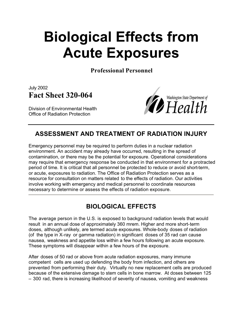 Biological Effects from Acute Exposures