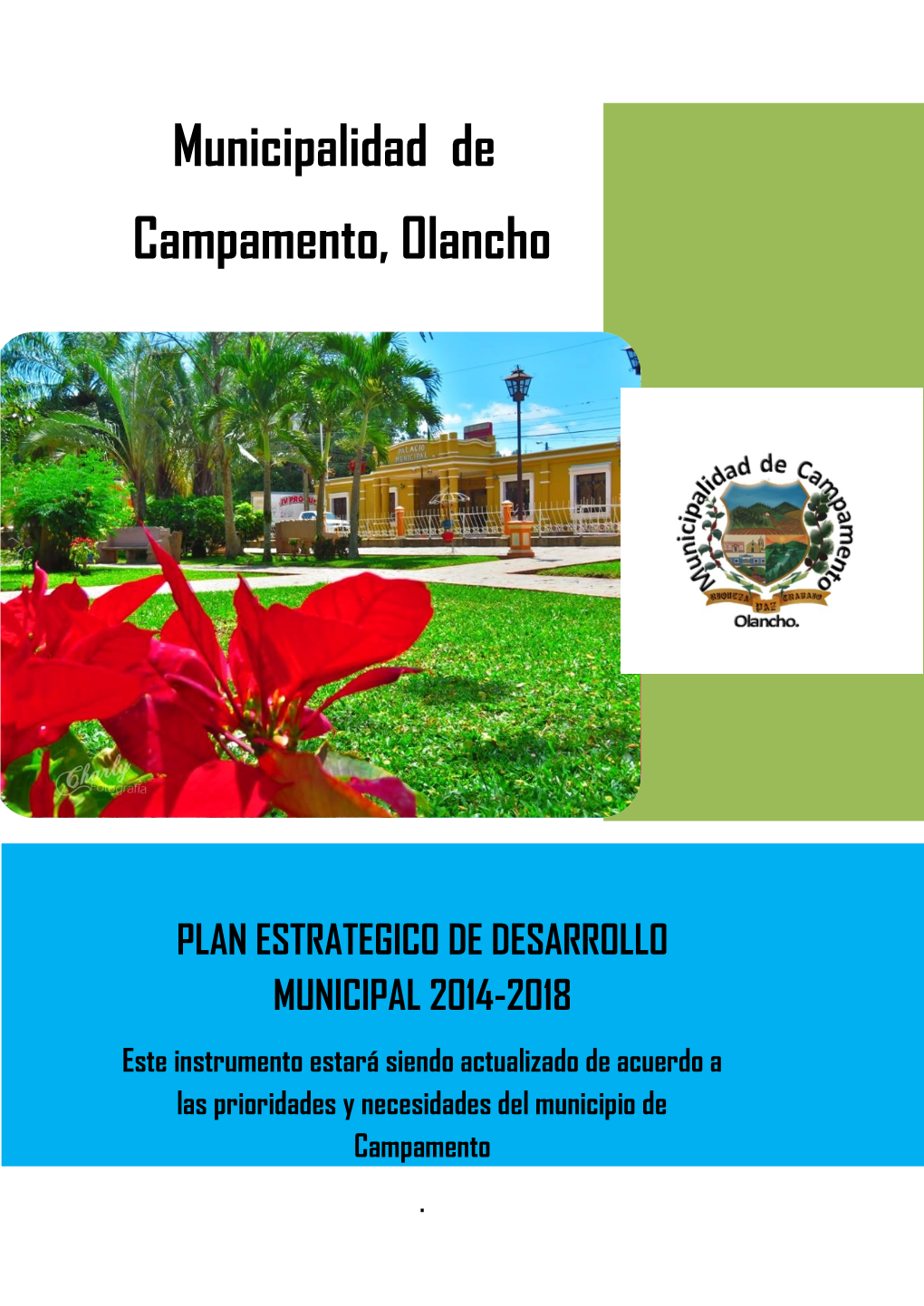 Municipalidad De Campamento, Olancho