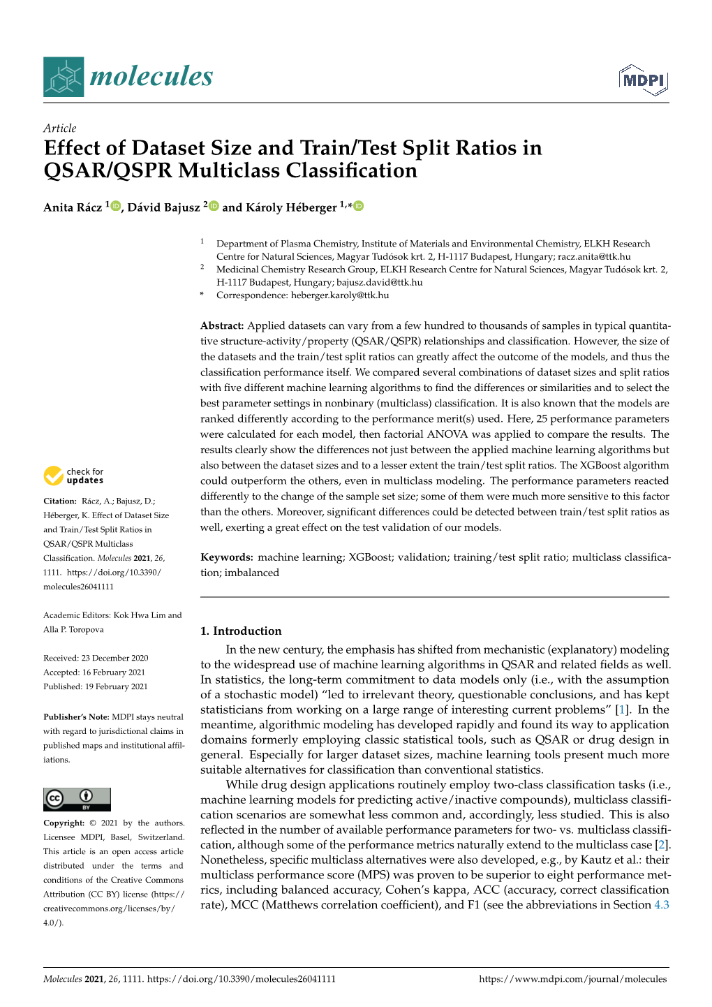 Effect of Dataset Size and Train/Test Split Ratios in QSAR/QSPR Multiclass Classiﬁcation