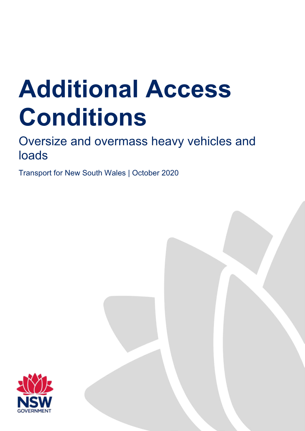 Additional Access Conditions for Oversize and Overmass Heavy Vehicles and Loads