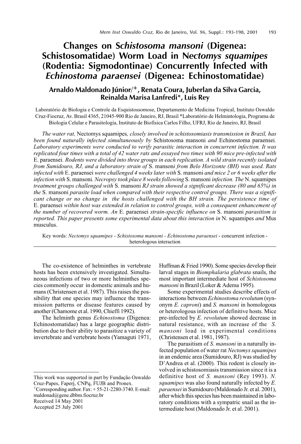 Changes on Schistosoma Mansoni (Digenea: Schistosomatidae) Worm