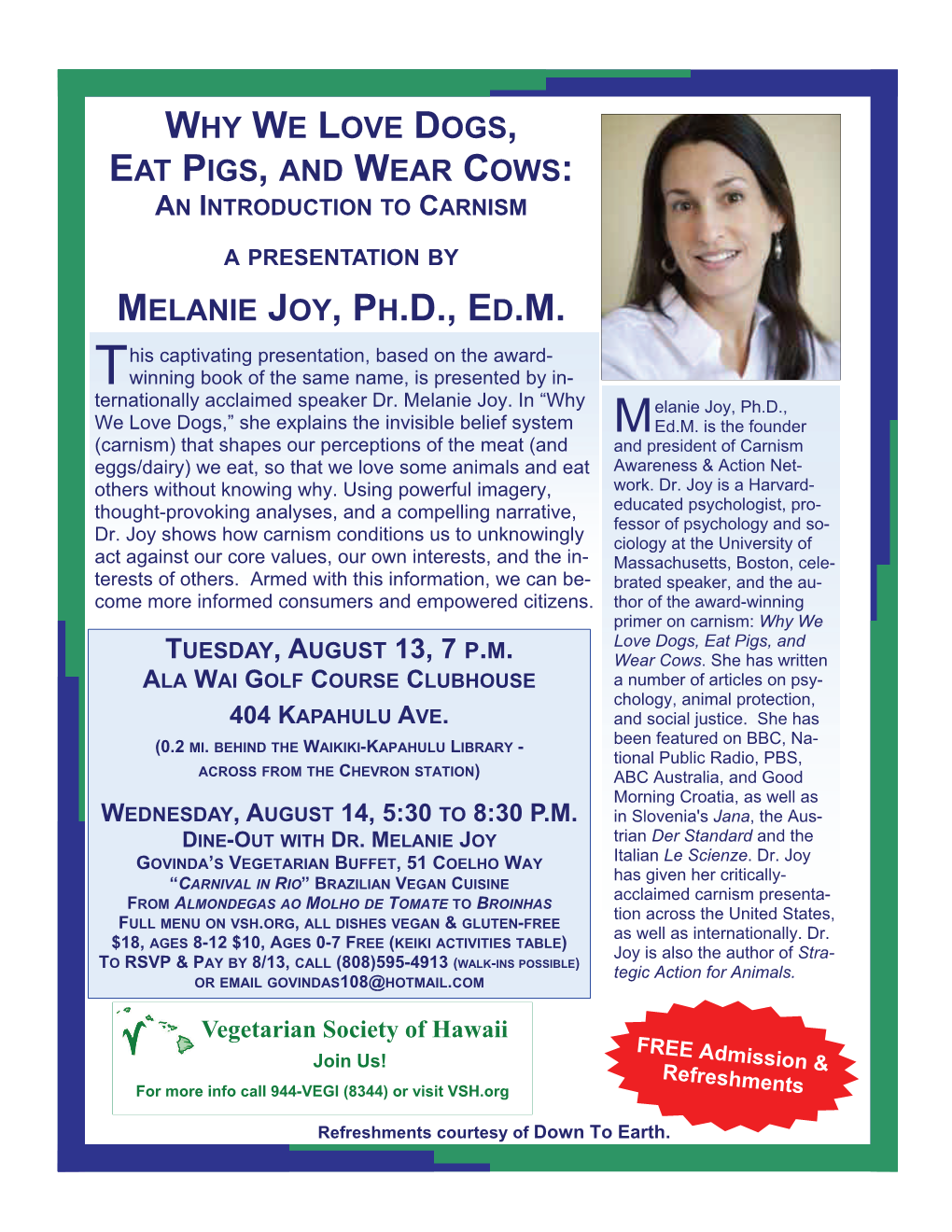 Why We Love Dogs, Eat Pigs, and Wear Cows: Melanie Joy, Ph.D., Ed.M